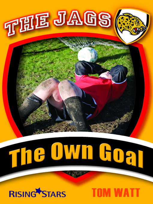 Title details for The Own Goal by Tom Watt - Available